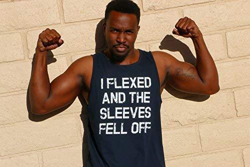 Mens I Flexed and The Sleeves Fell Off Tank Top Funny Sleeveless Gym Workout Shirt